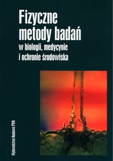 Fizyczne metody badań w biologii, medycynie