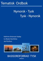 Tysk - nynorsk, nynorsk - tysk tematisk ordbok