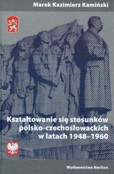 Kształtowanie się stosunków polsko-czechosłow.