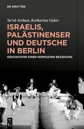 Israelis, Palästinenser und Deutsche in Berlin