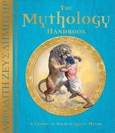 The Mythology Handbook: A Course in Ancient Greek Myths