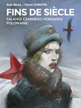 Fins de siècle: Falangi Czarnego Porządku, Polowanie