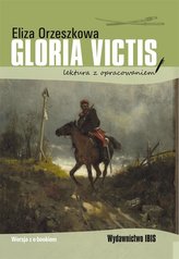Gloria victis. Lektura z opracowaniem BR