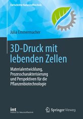 3D-Druck mit lebenden Zellen