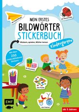 Mein erstes Bildwörter-Stickerbuch - Kindergarten