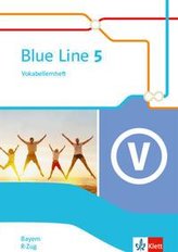 Blue Line 5 R-Zug. Vokabellernheft Klasse 9.  Ausgabe Bayern