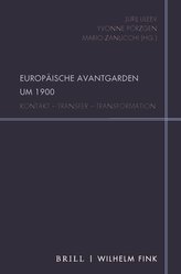 Europäische Avantgarden um 1900