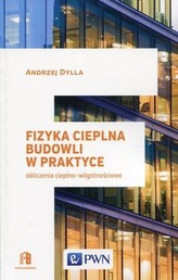 Fizyka cieplna budowli w praktyce