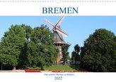 Bremen Heute (Wandkalender 2022 DIN A3 quer)