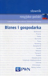 Słownik rosyjsko-polski Biznes i gospodarka