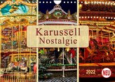 Karussell - Nostalgie (Wandkalender 2022 DIN A4 quer)