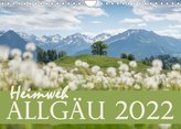 Heimweh Allgäu 2022 (Wandkalender 2022 DIN A4 quer)
