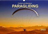 Freiheit und Abenteuer - Paragliding (Wandkalender 2022 DIN A3 quer)