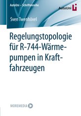 Regelungstopologie für R-744-Wärmepumpen in Kraftfahrzeugen
