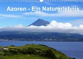 Azoren - Ein Naturerlebnis (Wandkalender 2022 DIN A3 quer)