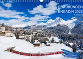 Graubünden Engadin 2022 (Wandkalender 2022 DIN A3 quer)