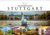 Historisches Stuttgart 2022 (Wandkalender 2022 DIN A3 quer)
