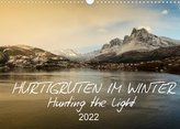 Hurtigruten im Winter - Hunting the light (Wandkalender 2022 DIN A3 quer)