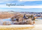 Vogtland - unsere Heimat (Wandkalender 2022 DIN A4 quer)