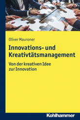 Innovations- und Kreativitätsmanagement