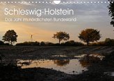 Schleswig-Holstein (Wandkalender 2022 DIN A4 quer)
