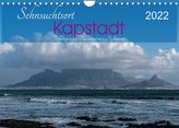 Sehnsuchtsort Kapstadt (Wandkalender 2022 DIN A4 quer)