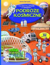 Mini encyklopedia z naklejkami. Podróże kosmiczne