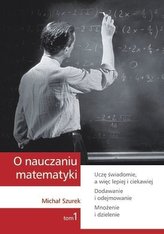 O nauczaniu matematyki T.1 GWO