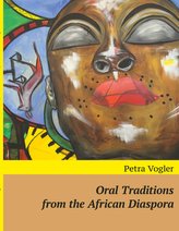 Oral Traditions from the African Diaspora
