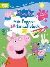 Peppa: Große Helden - Kleine Künstler: Mein Peppa-Mitmachblock