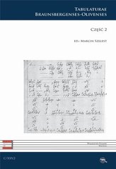 C XXV. Tabulaturae Braunsbergenses-Olivenses cz.2