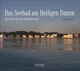 Das Seebad am Heiligen Damm