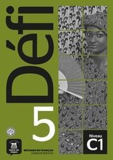 Défi 5 (C1). Cahier d\'activités + MP3 déchargeable