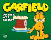 Garfield - Du bist, was du isst