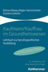 Kaufmann/Kauffrau im Gesundheitswesen