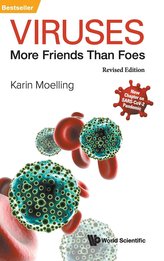Viruses: More Friends Than Foes: Revised Edition