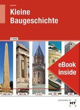 eBook inside: Buch und eBook Kleine Baugeschichte