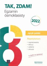 Egzamin ósmoklasisty 2022. J. polski Repetytorium