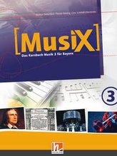 MusiX 3. Schülerband. Ausgabe BG (Bayern Gym Lehrplan Plus)