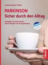 Parkinson. Sicher durch den Alltag