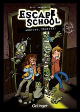 Escape School. Achtung, Zombies!