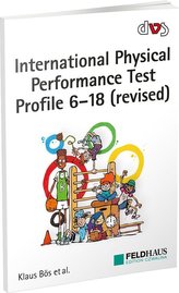 International Physical Performance Test Profile 6-18 (revised)