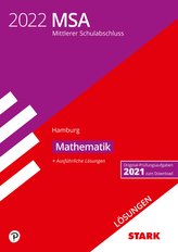 STARK Lösungen zu Original-Prüfungen und Training MSA 2022 - Mathematik - Hamburg