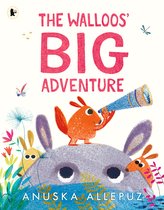 The Walloos\' Big Adventure