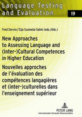 New Approaches to Assessing Language and (Inter-)Cultural Competences in Higher Education - Nouvelles approches de l\'évaluation