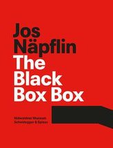 Jos Näpflin - The Black Box Box