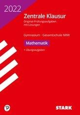 STARK Zentrale Klausur Gymnasium NRW 2022 - Mathematik