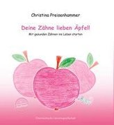 Deine Zähne lieben Äpfel