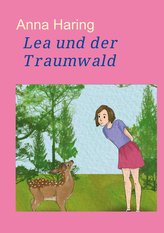 Lea und der Traumwald