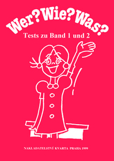 Wer? Wie? Was? Tests zu Band 1 und 2